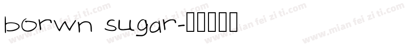 borwn sugar字体转换